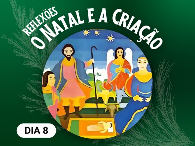 Reflexões-Natal-Criação-RNM2024
